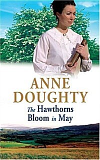 Hawthorns Bloom in May (Paperback)