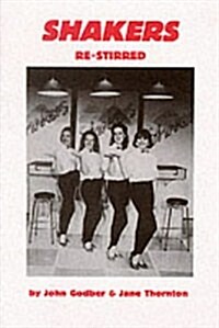 Shakers (Re-stirred) (Paperback)