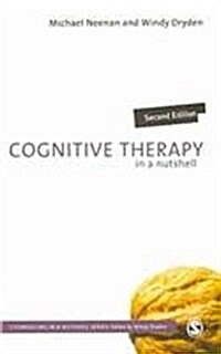 Cognitive Therapy in a Nutshell (Paperback)