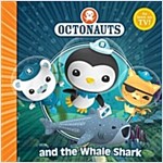 The Octonauts and the Whale Shark (Paperback)