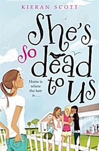 Shes So Dead To Us (Paperback)