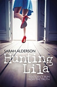 Hunting Lila (Paperback)