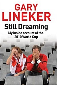 Still Dreaming (Paperback)