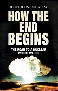 How The End Begins (Hardcover)