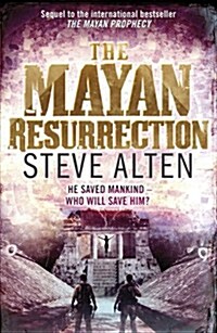 The Mayan Resurrection : Book Two of The Mayan Trilogy (Paperback)