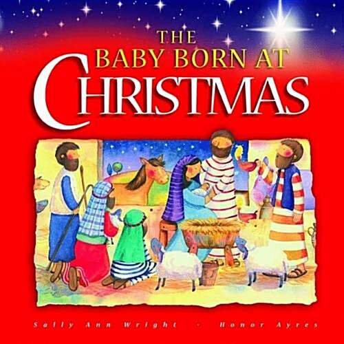 The Baby Born at Christmas (Hardcover)