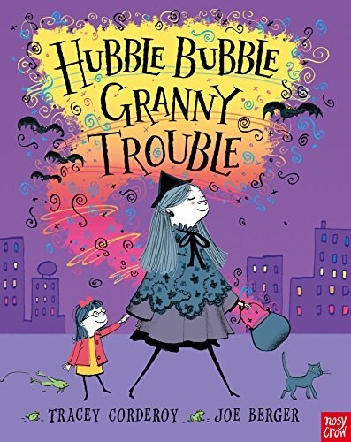 Hubble Bubble, Granny Trouble (Paperback)