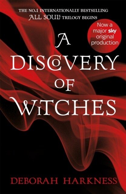 A Discovery of Witches : Now a major TV series (All Souls 1) (Paperback)
