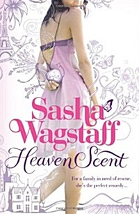 Heaven Scent : A warm and witty romance set in the sun-drenched South of France (Paperback)