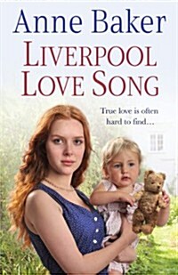Liverpool Love Song : True love is often hard to find… (Paperback)