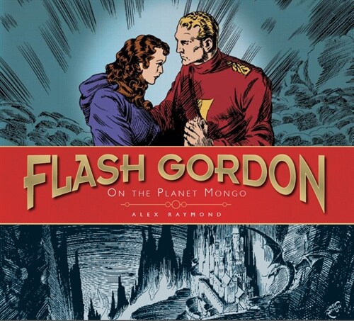 Flash Gordon: On the Planet Mongo : The Complete Flash Gordon Library 1934-37 (Hardcover)