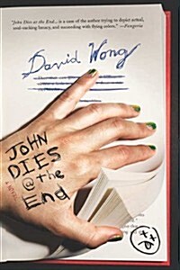 John Dies at the End (Paperback)