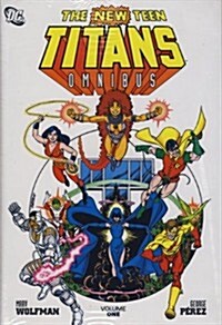 The New Teen Titans - Omnibus (Hardcover)