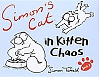 Simons Cat 3 : In Kitten Chaos (Hardcover, Main)