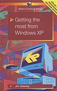 Getting the Most from Windows XP (Paperback)