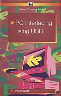 PC Interfacing Using USB (Paperback)