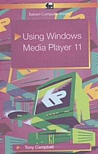 Using Windows Media Player 11 (Paperback)