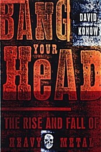 Bang Your Head (Paperback, New ed)