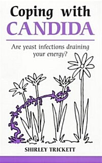 Coping With Candida (Paperback)