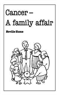 Cancer : A Family Affair (Paperback)