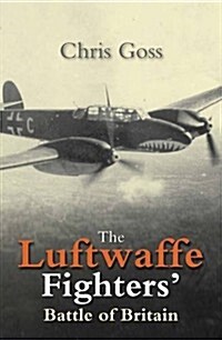 Luftwaffe Blitz : The Inside Story November 1940-May 1941 (Paperback)