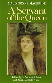 A Servant of the Queen : Reminiscences (Paperback, New ed)