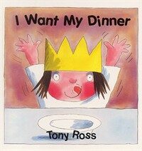 I Want My Dinner (Hardcover)