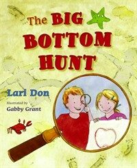 The Big Bottom Hunt (Paperback)