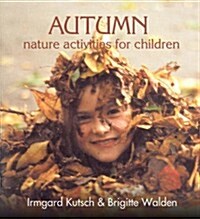 Autumn Nature Activities for Children (Paperback)