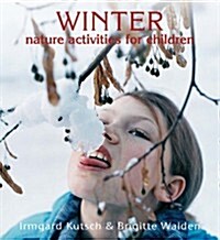 Winter Nature Activities for Children (Paperback)