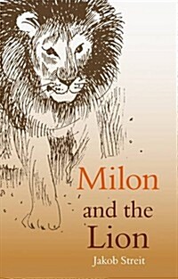 Milon and the Lion (Paperback)
