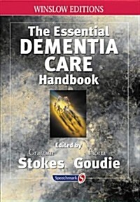 The Essential Dementia Care Handbook : A Good Practice Guide (Paperback, New ed)