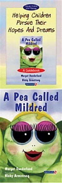 Helping Children Pursue their Hopes and Dreams & A Pea Called Mildred : Set (Multiple-component retail product)