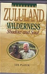 Zululand Wilderness (Paperback)