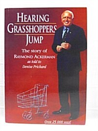 Hearing Grasshoppers Jump (Paperback)