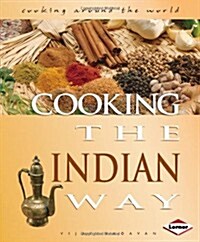 Cooking the Indian Way. Vijay Madavan (Paperback)