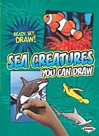 Sea Creatures You Can Draw (Paperback)