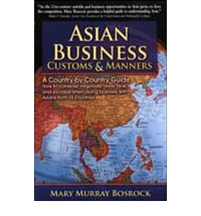 Asian Business Customs and Manners (Paperback)