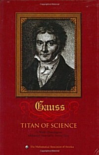 Carl Friedrich Gauss: Titan of Science (Hardcover)
