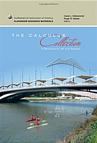 The Calculus Collection: A Resource for AP and Beyond (Hardcover)