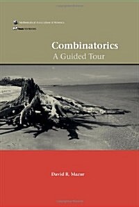 Combinatorics: A Guided Tour (Hardcover, UK)