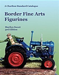 Border Fine Arts Figurines (Paperback)