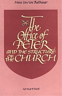 Office of Peter and the Structure of the Church