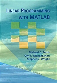 Linear Programming Wtih MATLAB (Paperback)