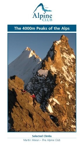 The 4000m Peaks of the Alps - Selected Climbs (Paperback)