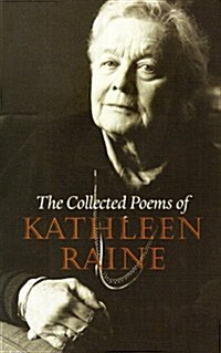 The Collected Poems of Kathleen Raine (Paperback)