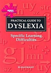 Practical Guide to Dyslexia (Paperback)