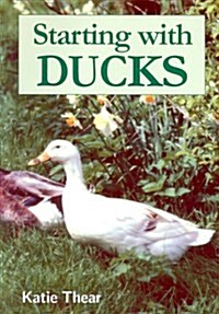 Starting with Ducks (Paperback)