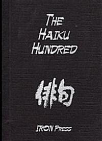 The Haiku Hundred (Paperback, New ed)