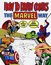 How to Draw Comics the Marvel Way (Paperback)